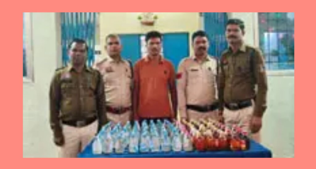 कबीरधाम में अवैध शराब कारोबार पर पुलिस का शिकंजा, 21.78 बल्क लीटर शराब जब्त, आरोपी गिरफ्तार